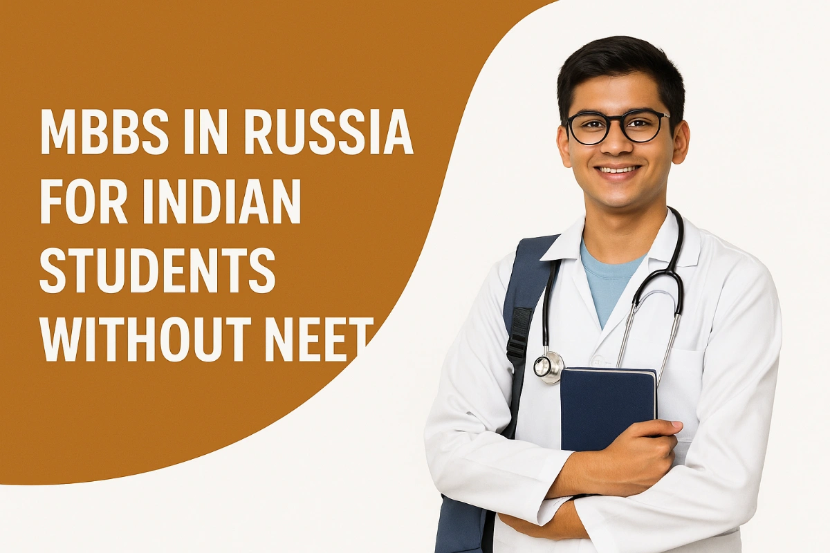MBBS in Russia For Indian Students without NEET