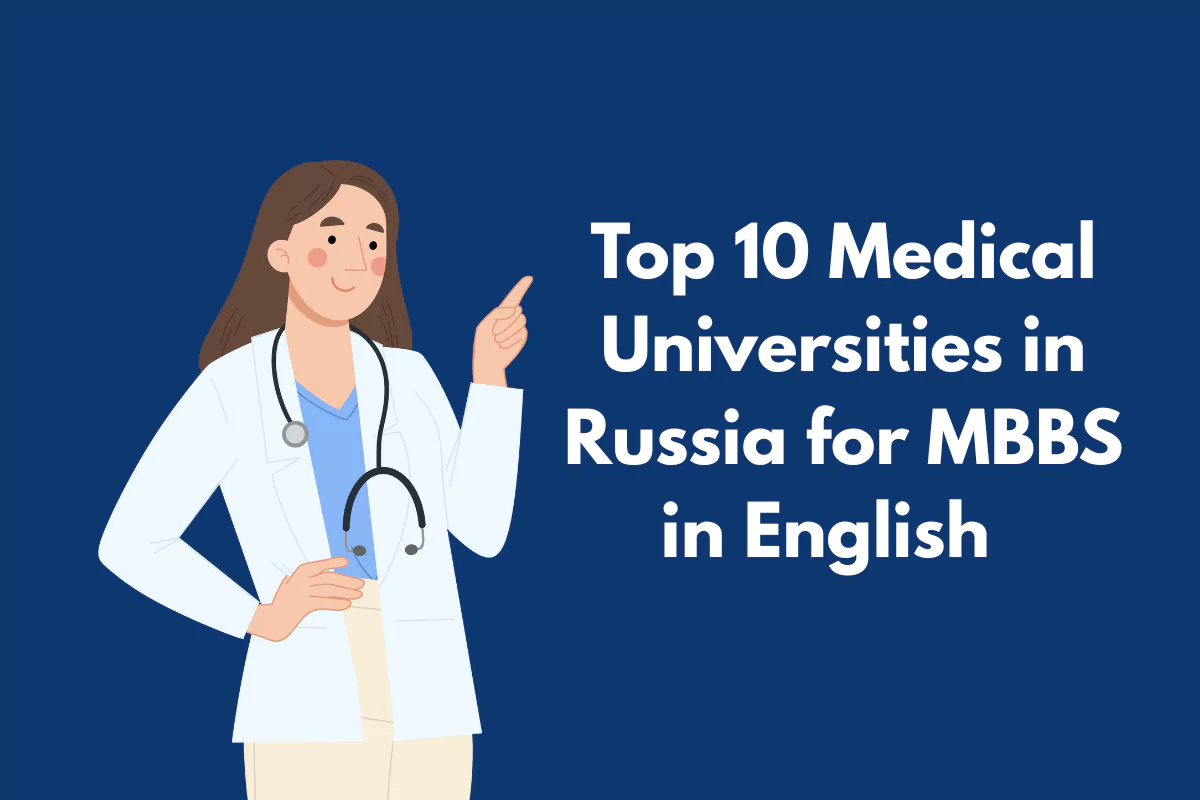 Top 10 Medical Universities in Russia for MBBS in English 2025